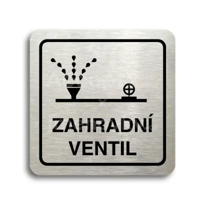 Piktogram "zahradní ventil" - stříbrná tabulka - černý tisk