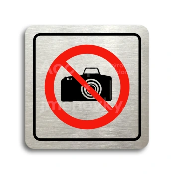 Piktogram "zákaz fotografování" - stříbrná tabulka - barevný tisk