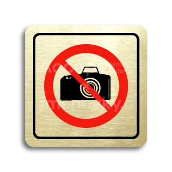 Piktogram "zákaz fotografování" - zlatá tabulka - barevný tisk