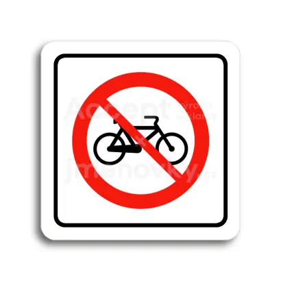 Piktogram "zákaz jízdy na bicyklu" - bílá tabulka - barevný tisk