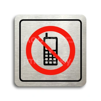 Piktogram "zákaz telefonování" - stříbrná tabulka - barevný tisk