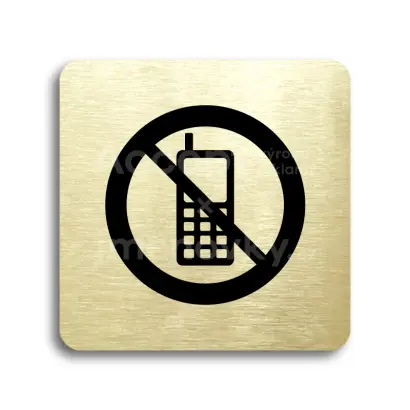 Piktogram "zákaz telefonování" - zlatá tabulka - černý tisk bez rámečku