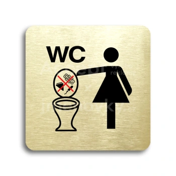 Piktogram "zákaz vhazování předmětů do WC II" - zlatá tabulka - barevný tisk bez rámečku