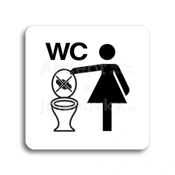 Piktogram "zákaz vhazování předmětů do WC" - bílá tabulka - černý tisk bez rámečku