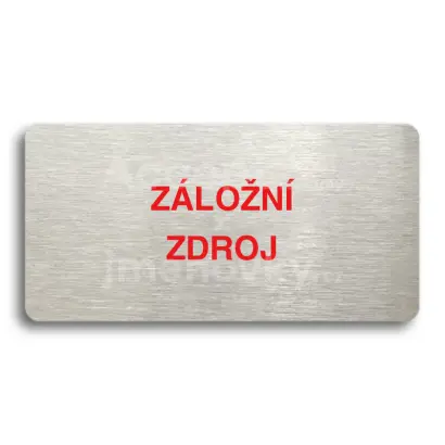 Piktogram "ZÁLOŽNÍ ZDROJ" - stříbrná tabulka - barevný tisk bez rámečku