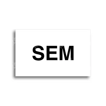 Tabulka SEM - TAM - bílá tabulka - černý tisk bez rámečku