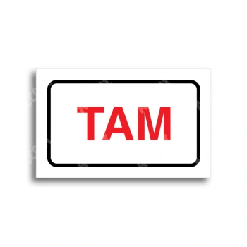 Tabulka SEM - TAM - bílá tabulka - barevný tisk