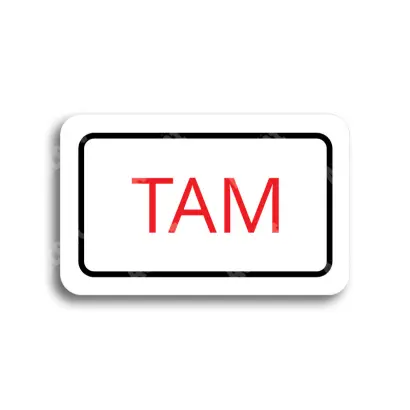Tabulka SEM - TAM - bílá tabulka - barevný tisk