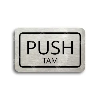 Tabulka SEM - TAM - stříbrná tabulka - černý tisk