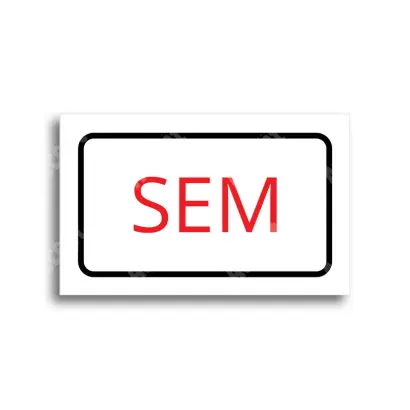 Tabulka SEM - TAM - bílá tabulka - barevný tisk