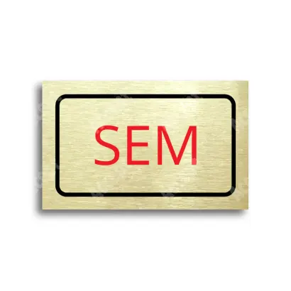 Tabulka SEM - TAM - zlatá tabulka - barevný tisk
