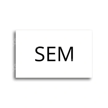 Tabulka SEM - TAM - bílá tabulka - černý tisk bez rámečku