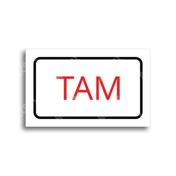 Tabulka SEM - TAM - bílá tabulka - barevný tisk
