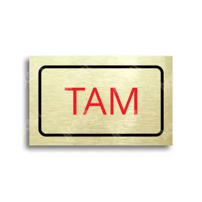 Tabulka SEM - TAM - zlatá tabulka - barevný tisk