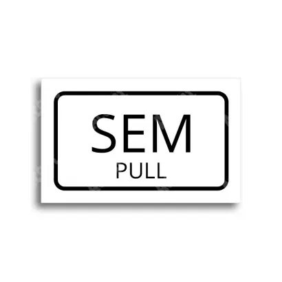 Tabulka SEM - TAM - bílá tabulka - černý tisk