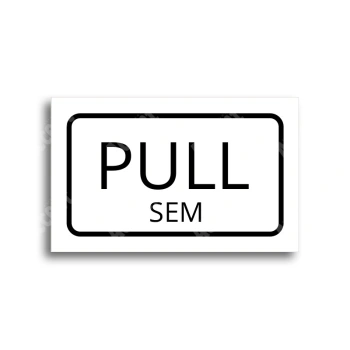 Tabulka SEM - TAM - bílá tabulka - černý tisk